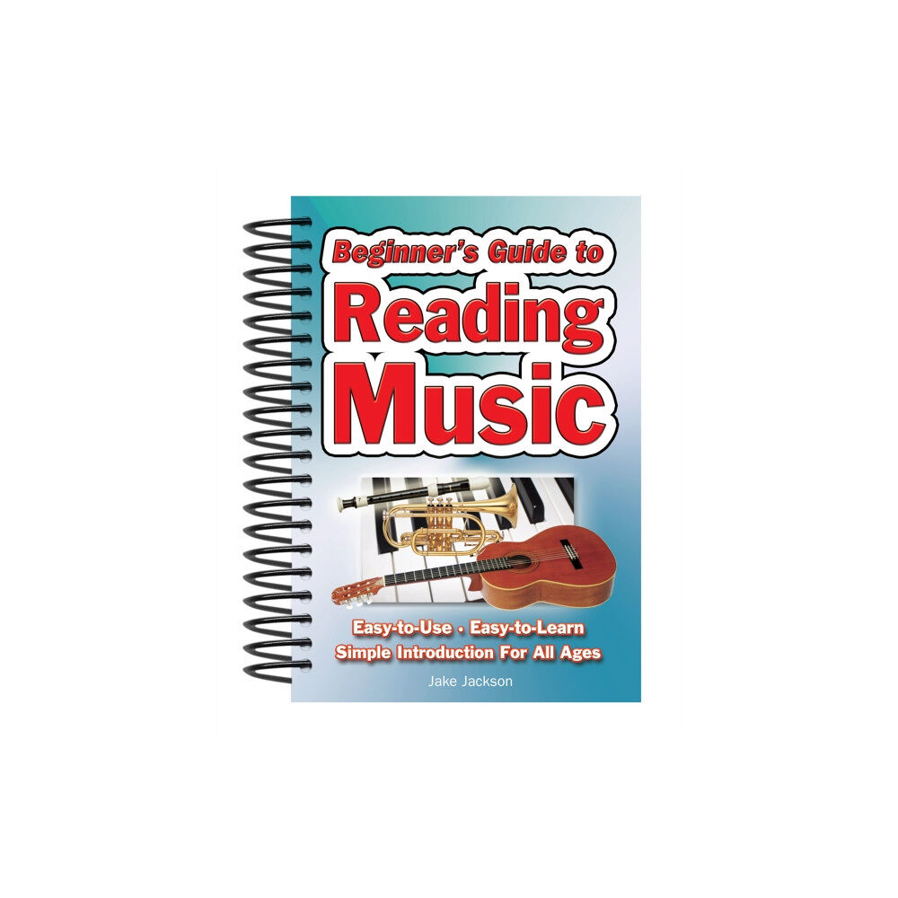 Flame Tree Publishing Beginner's Guide to Reading Music (bok, spiral, eng)