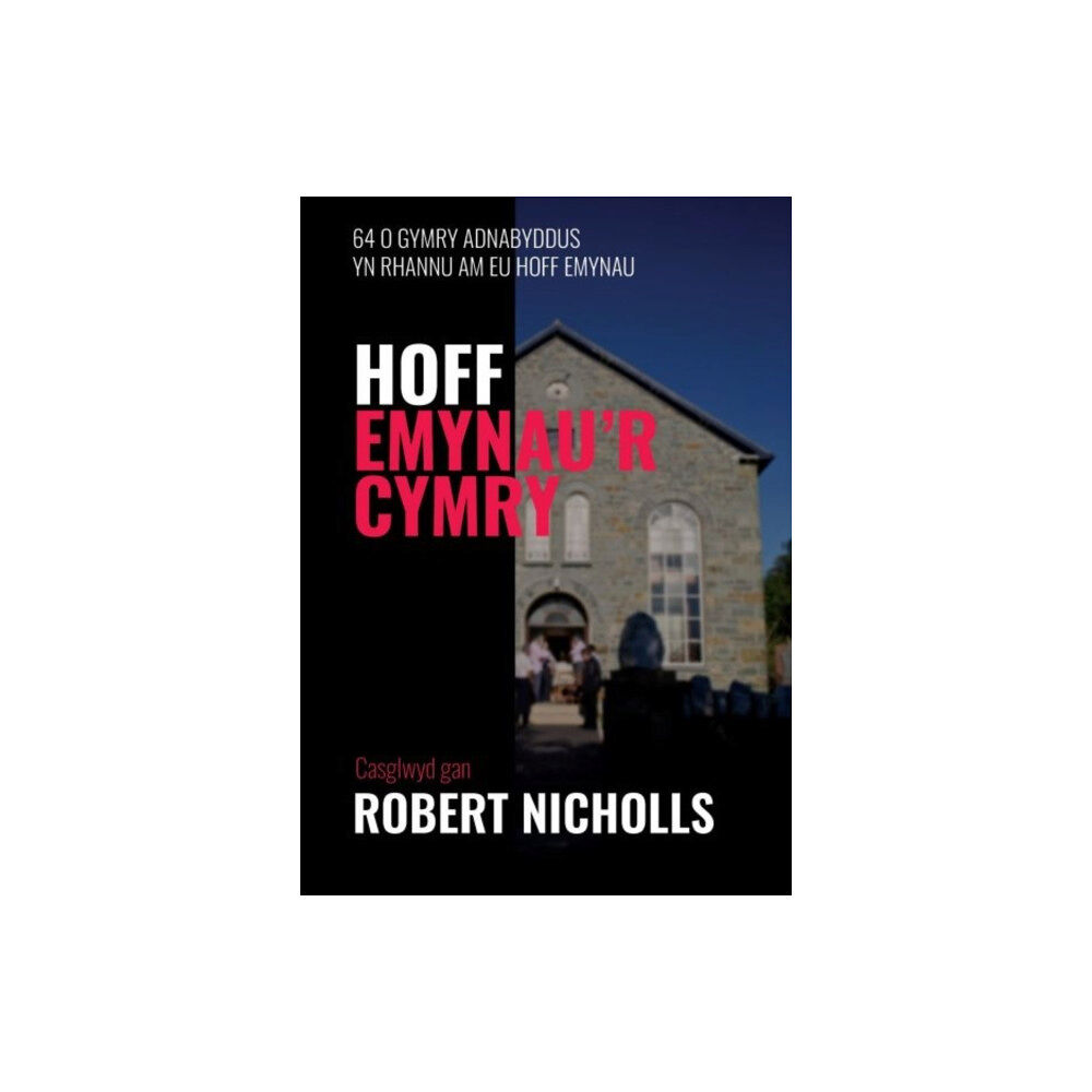 Cyhoeddiadau'r Gair Hoff Emynau'r Cymry (häftad, wel)