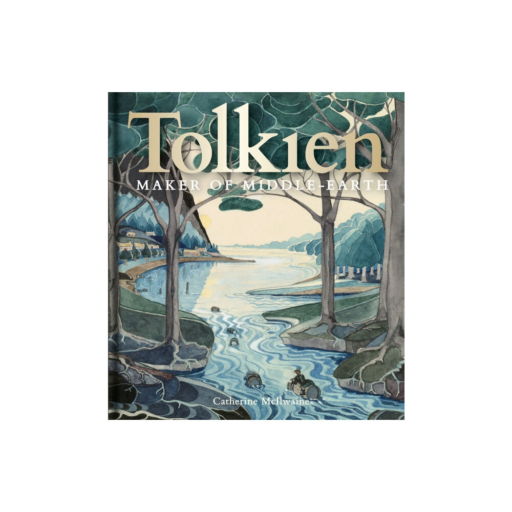 Bodleian Library Tolkien: Maker of Middle-earth (inbunden, eng)