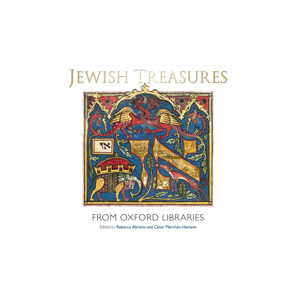 Bodleian Library Jewish Treasures from Oxford Libraries (inbunden, eng)