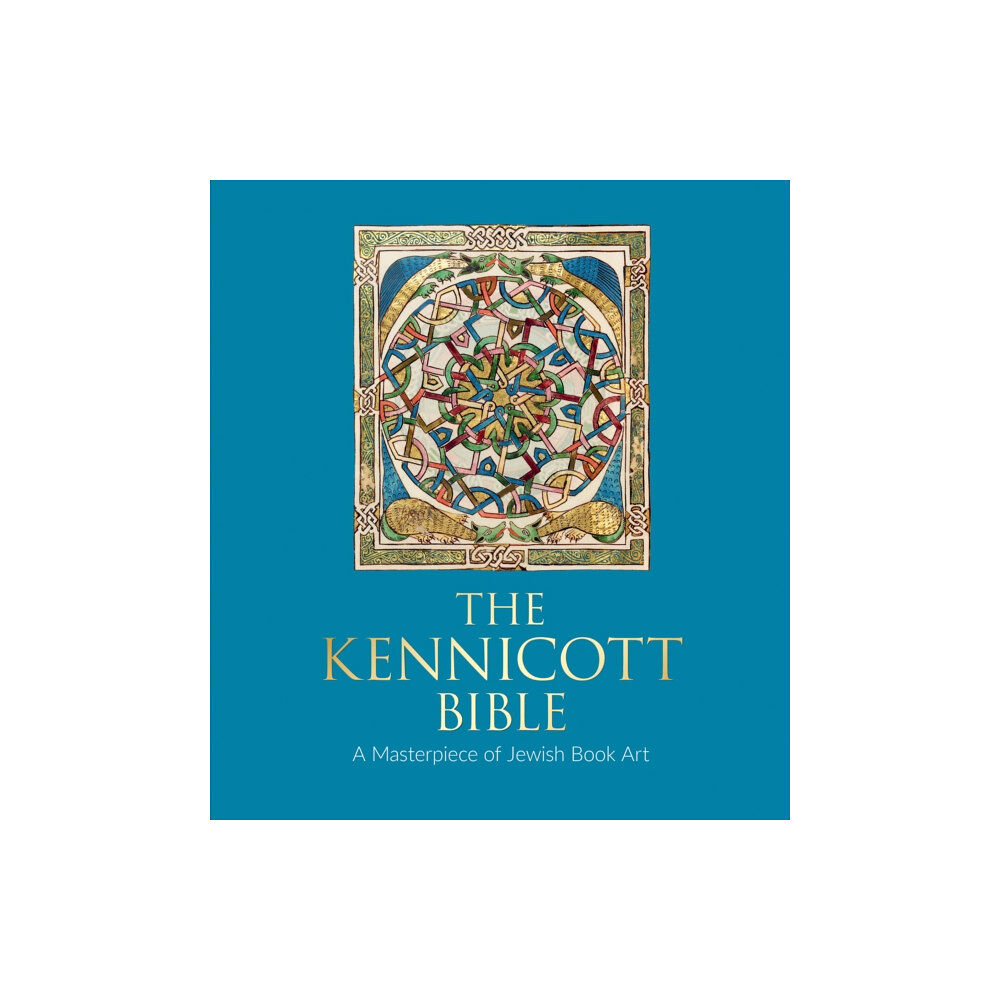 Bodleian Library The Kennicott Bible (inbunden, eng)