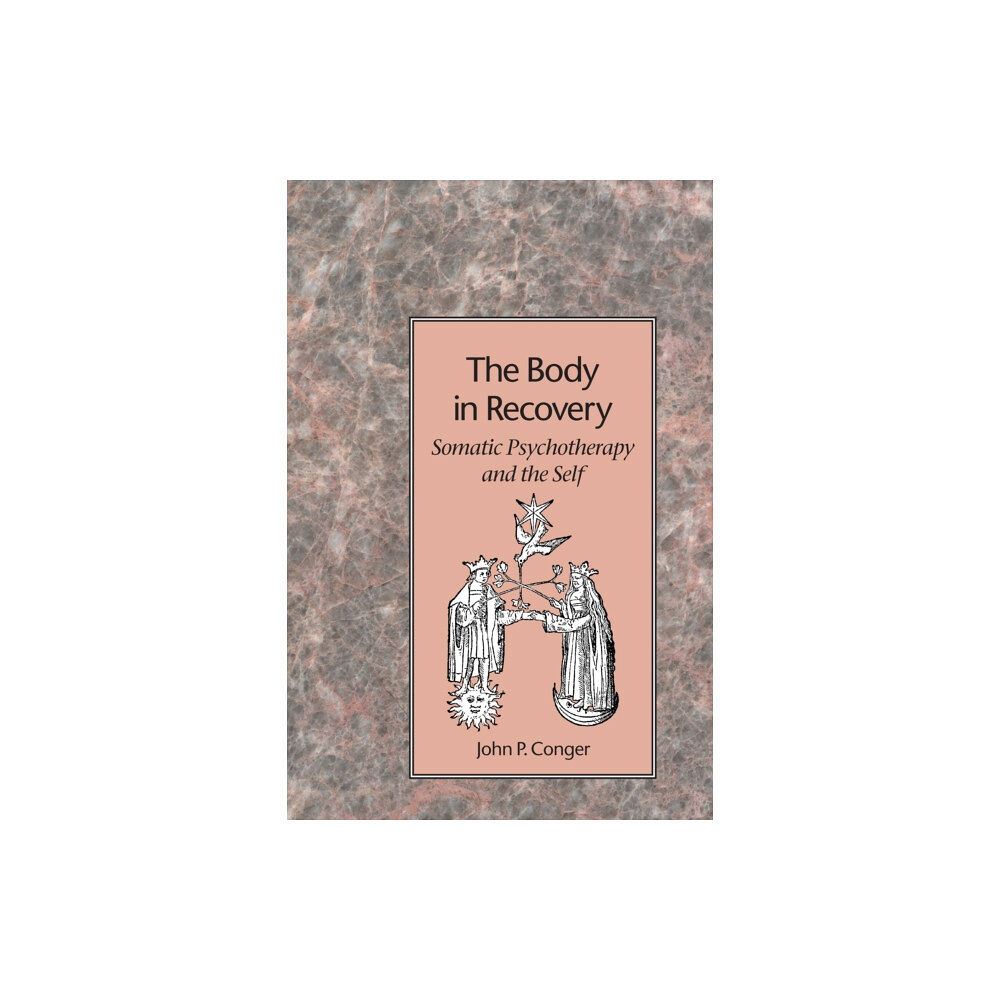 North Atlantic Books,U.S. The Body in Recovery (häftad, eng)