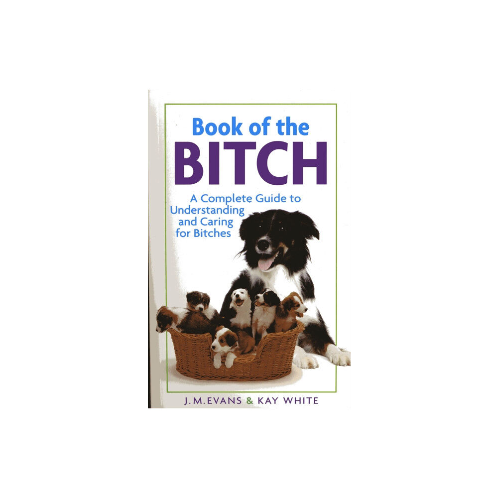 Interpet Publishing Book of the Bitch (häftad, eng)