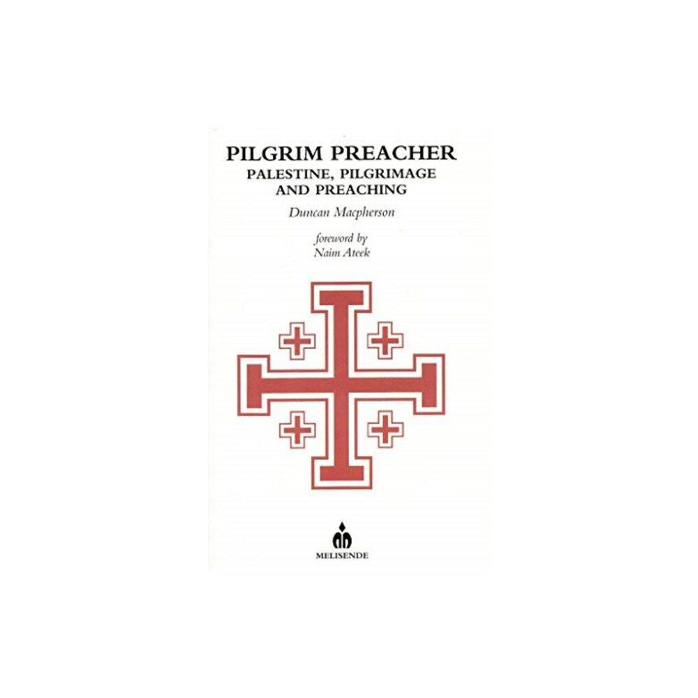 Melisende UK Ltd Pilgrim Preacher (häftad, eng)
