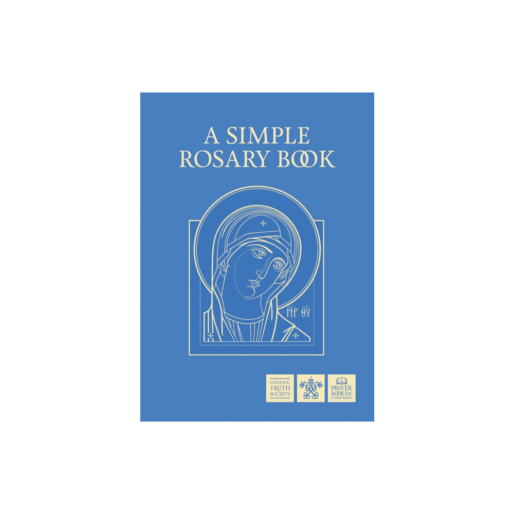 Catholic Truth Society A Simple Rosary Book (häftad, eng)