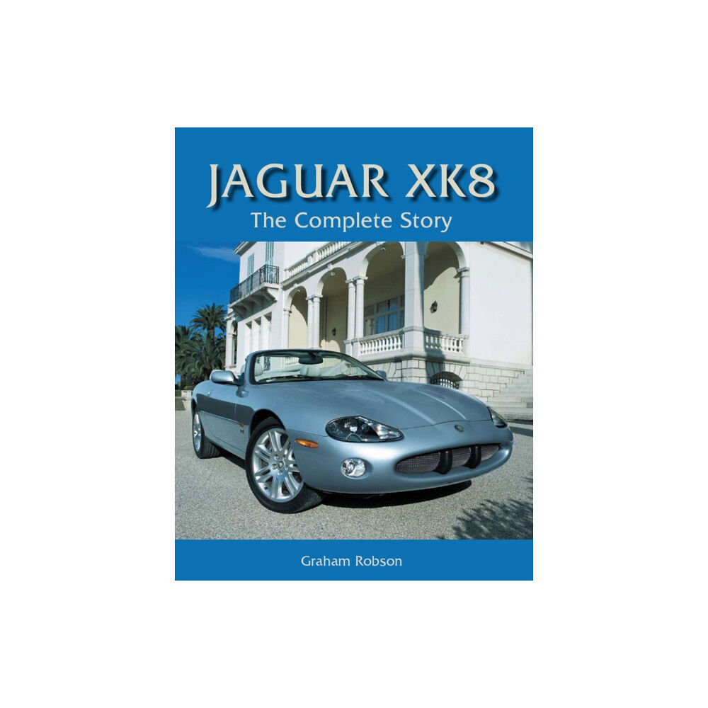 The Crowood Press Ltd Jaguar XK8 (inbunden, eng)