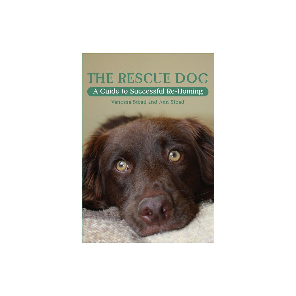 The Crowood Press Ltd The Rescue Dog (häftad, eng)