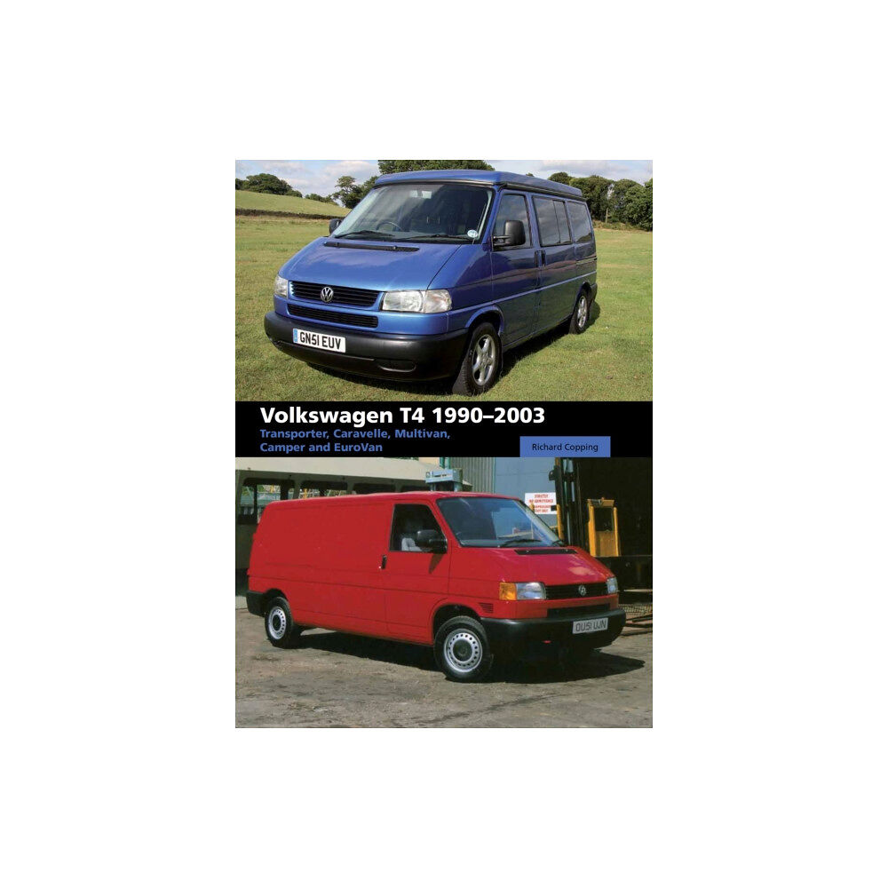 The Crowood Press Ltd Volkswagen T4 1990-2003 (inbunden, eng)