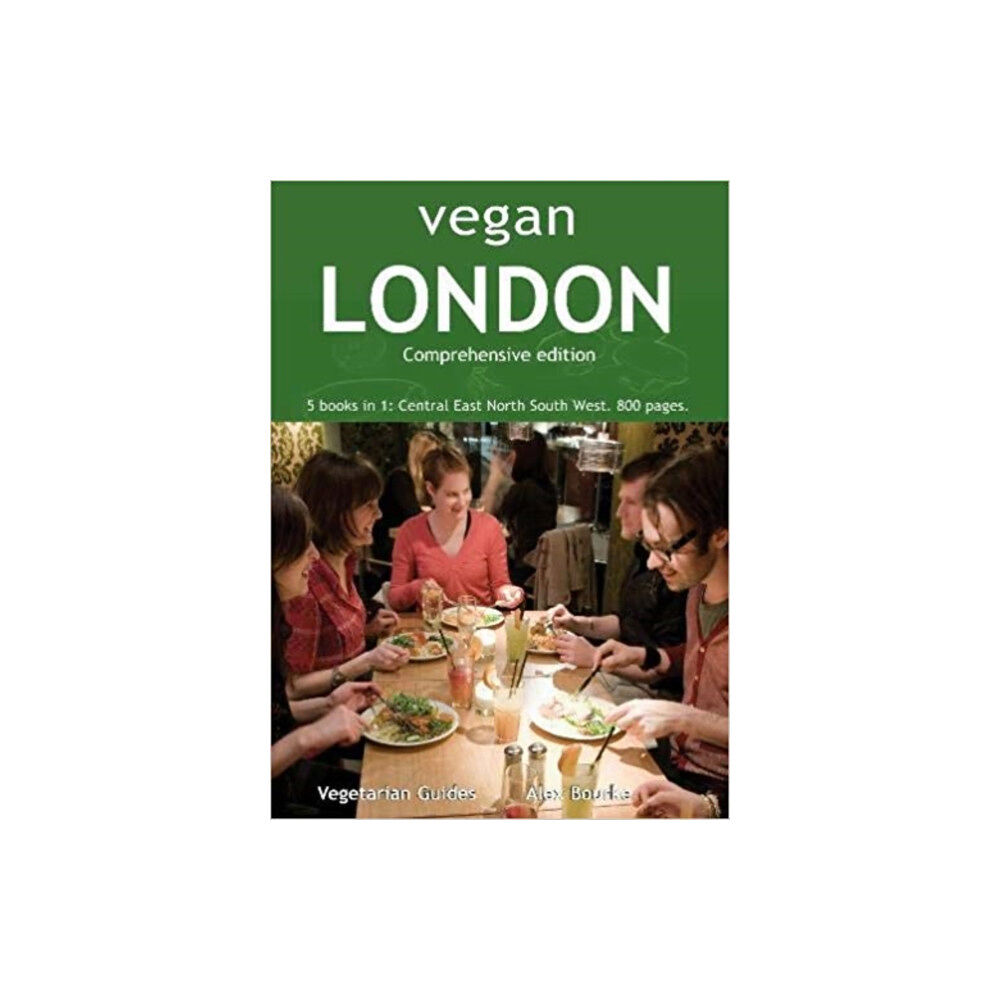 Vegetarian Guides Ltd Vegan London Complete (häftad, eng)