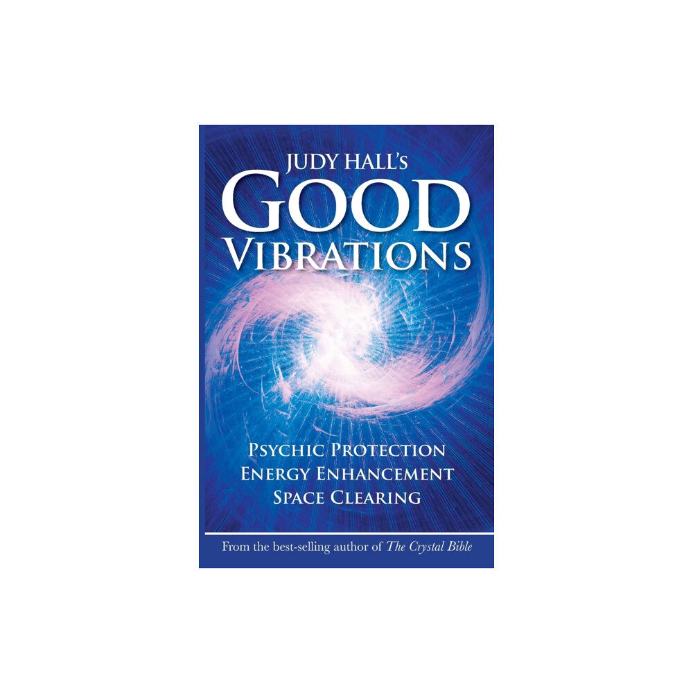 Wessex Astrologer Ltd Judy Hall's Good Vibrations (häftad, eng)