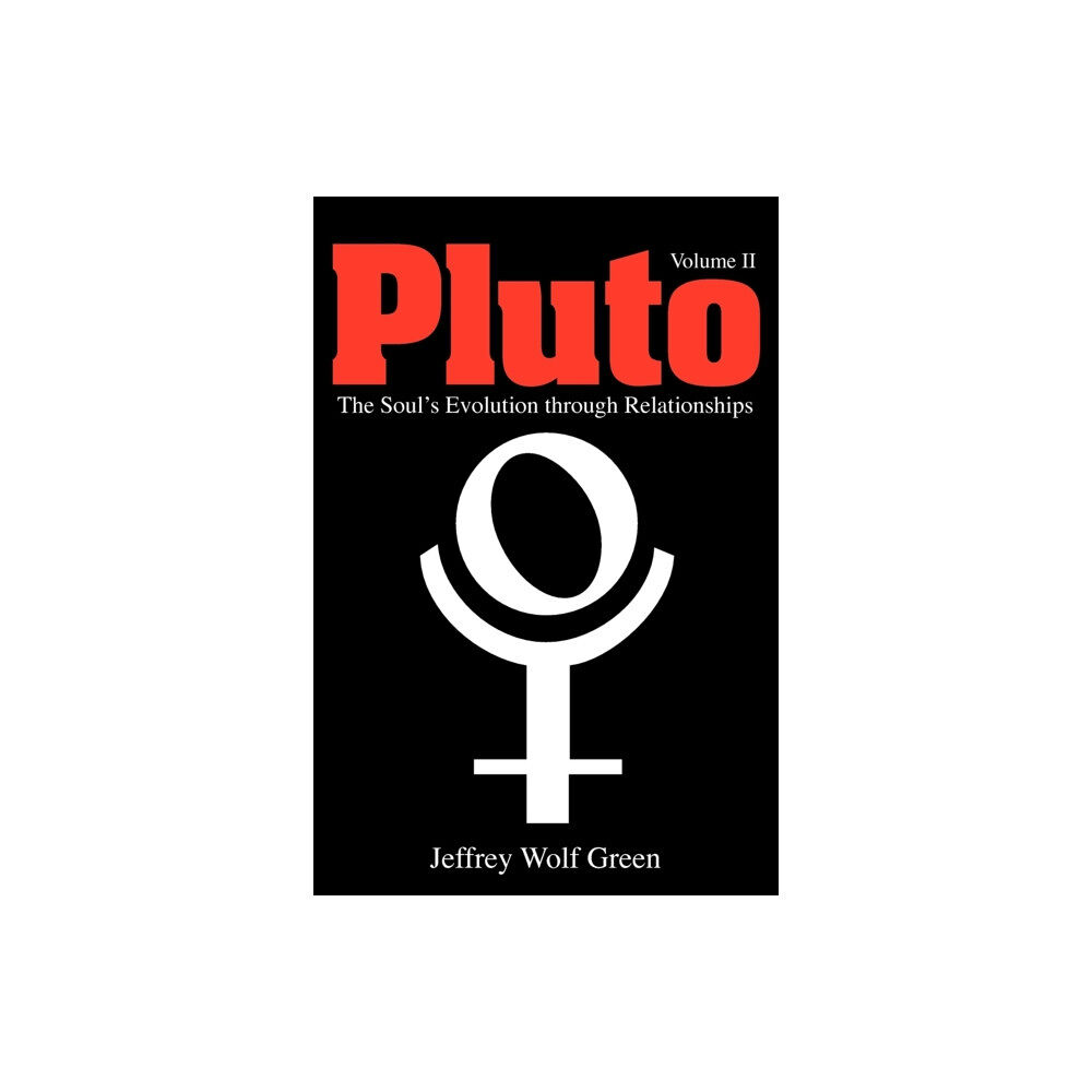 Wessex Astrologer Ltd Pluto: The Soul's Evolution Through Relationships (häftad, eng)