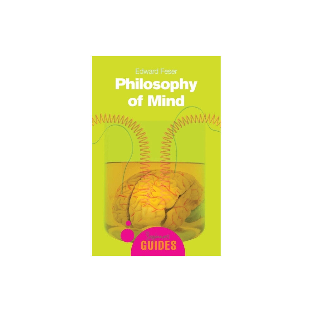 Oneworld Publications Philosophy of Mind (häftad, eng)