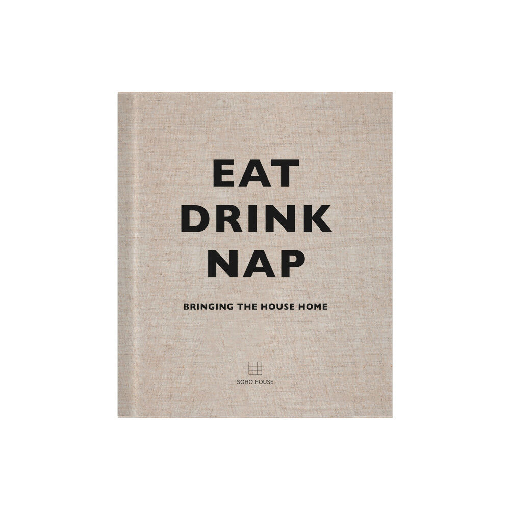 Cornerstone Eat, Drink, Nap (inbunden, eng)