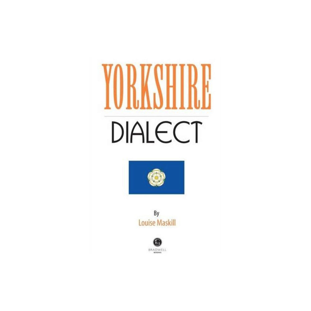 Bradwell Books Yorkshire Dialect (häftad, eng)