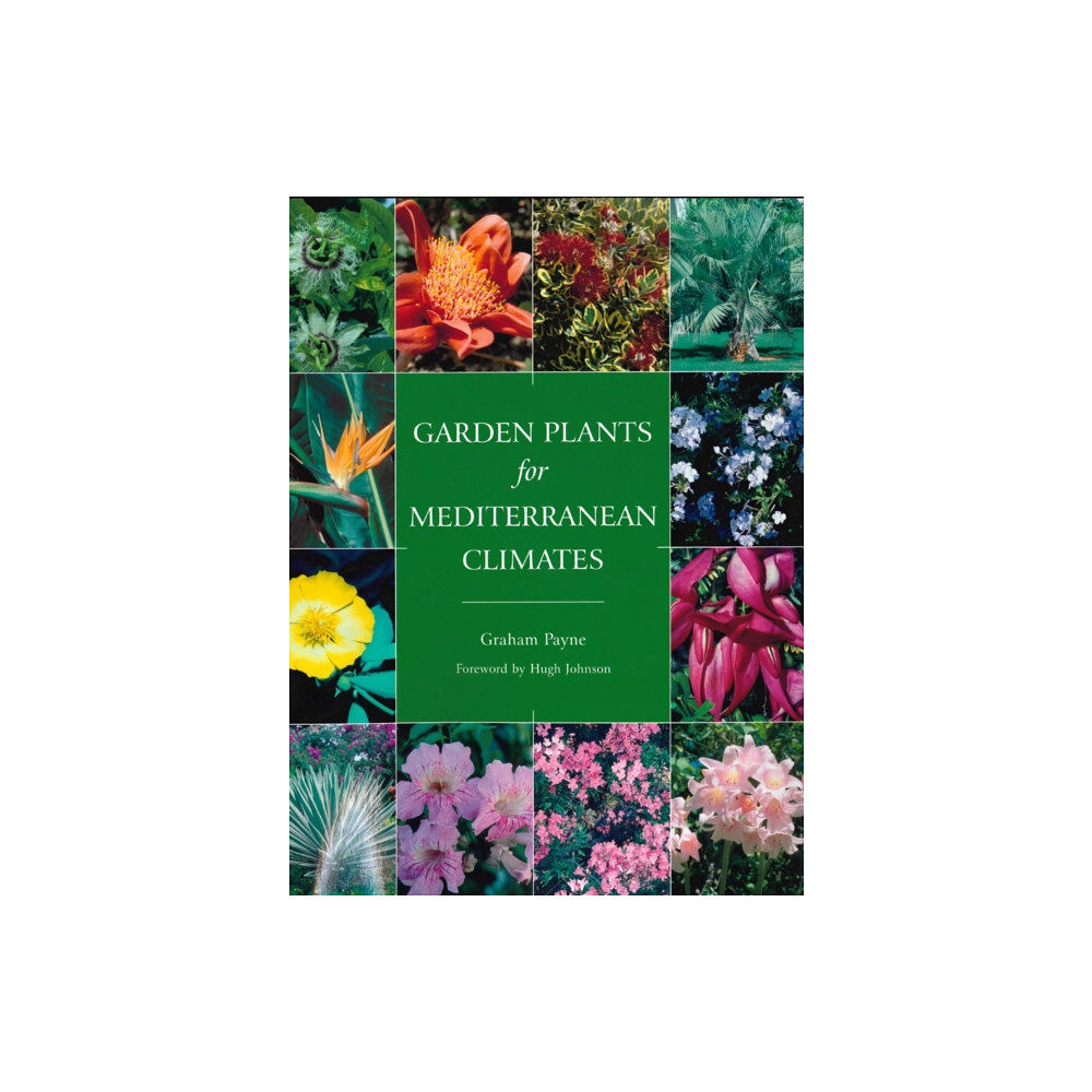 The Crowood Press Ltd Garden Plants for Mediterranean Climates (häftad, eng)