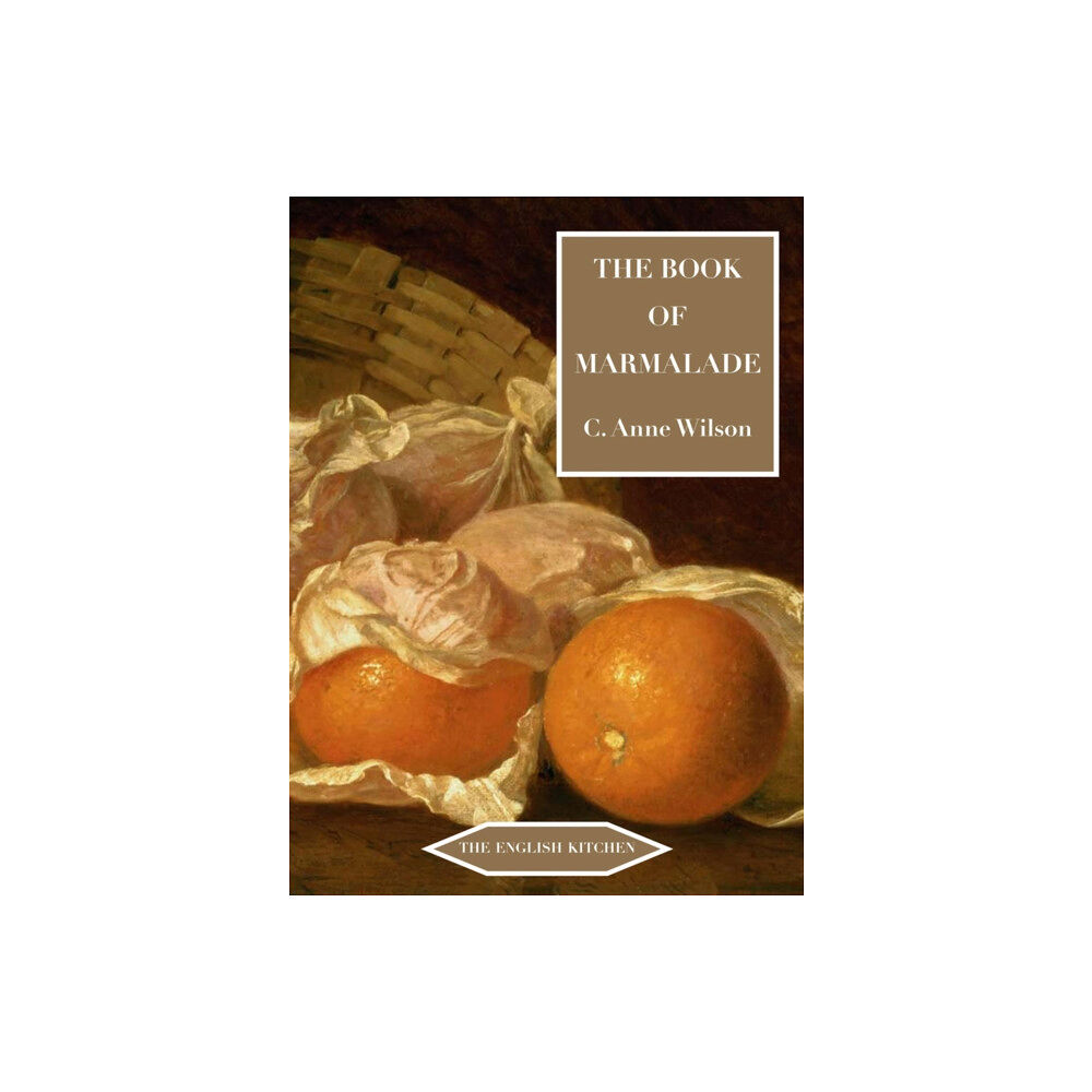 Prospect Books The Book of Marmalade (häftad, eng)