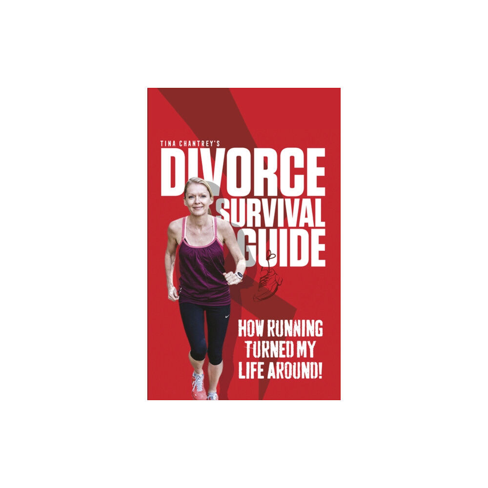 Zambezi Publishing Tina Chantrey's Divorce Survival Guide (häftad, eng)