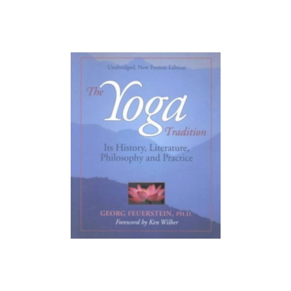 Hohm Press,U.S. The Yoga Tradition (häftad, eng)