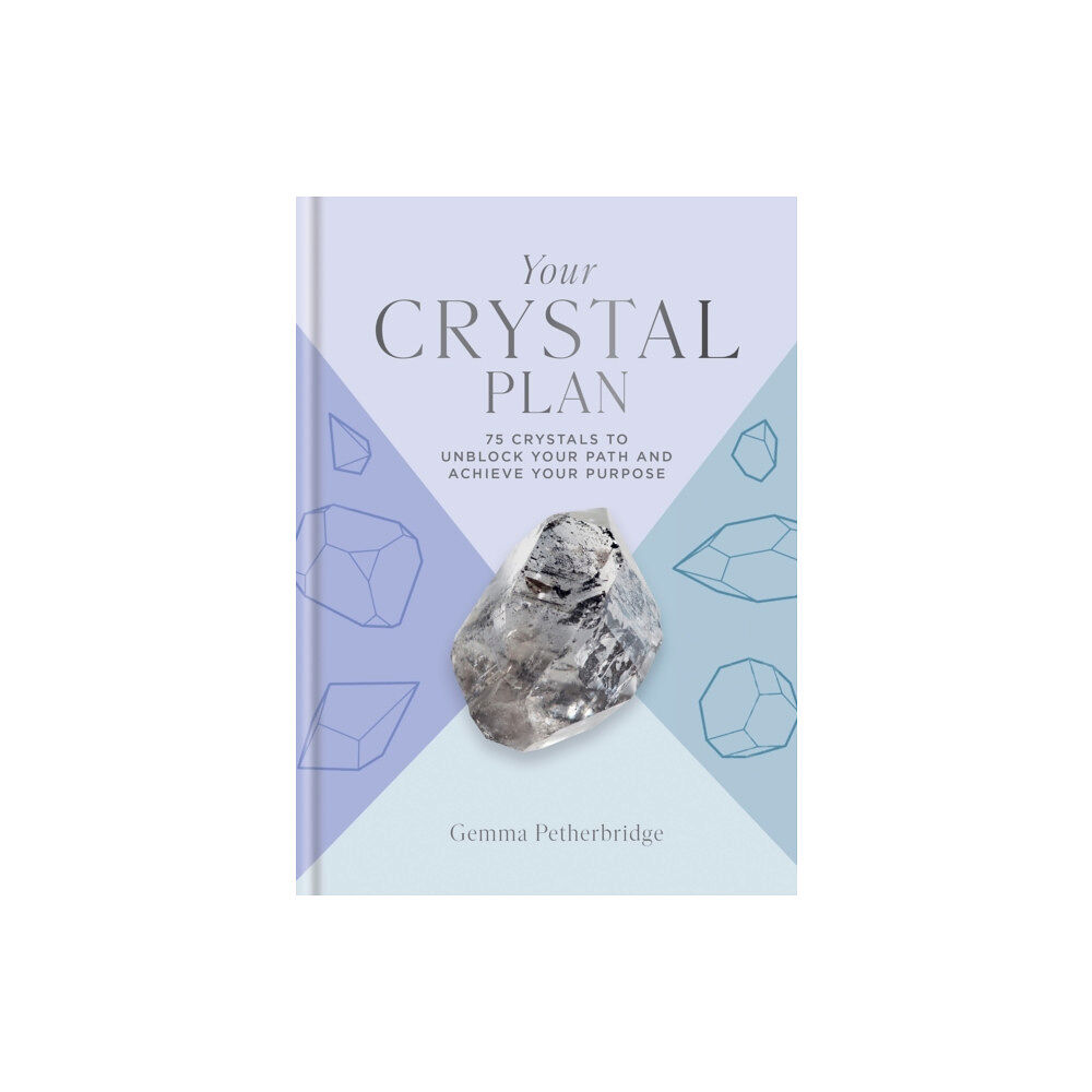 Octopus publishing group Your Crystal Plan (inbunden, eng)