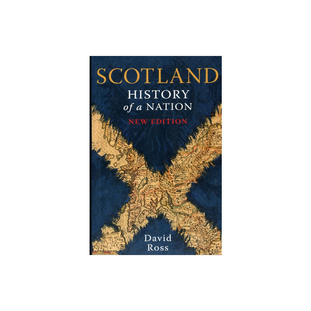 Lomond Books Scotland: History of a Nation (häftad, eng)