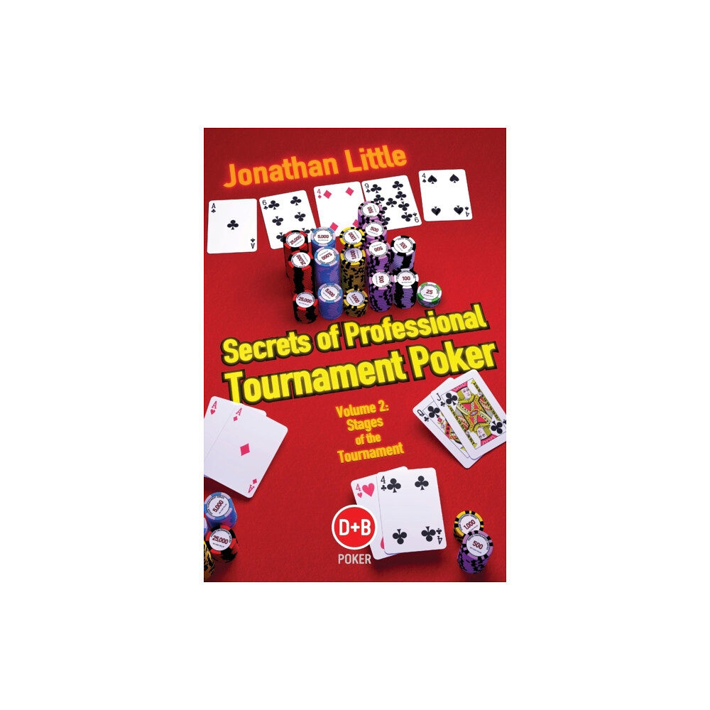 D&B Publishing Secrets of Professional Tournament Poker (häftad, eng)