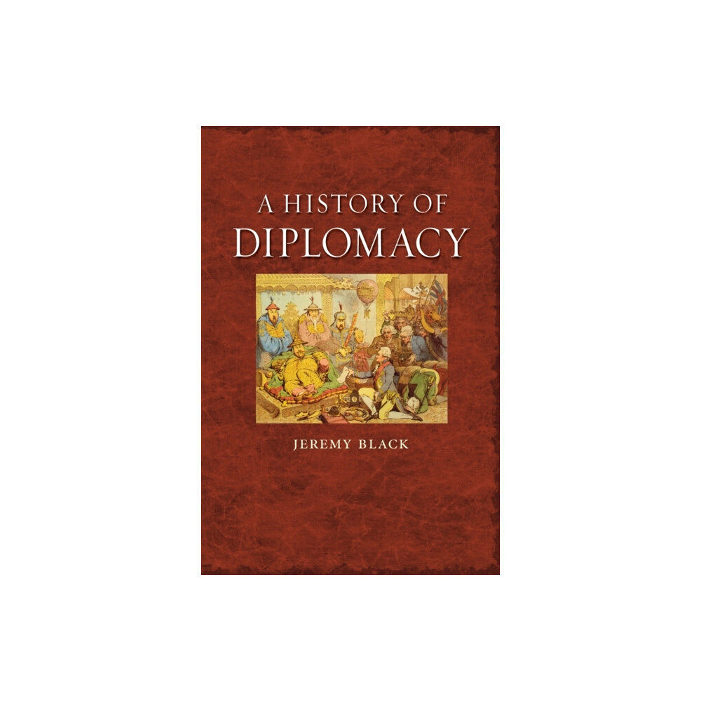 Reaktion Books A History of Diplomacy (häftad, eng)