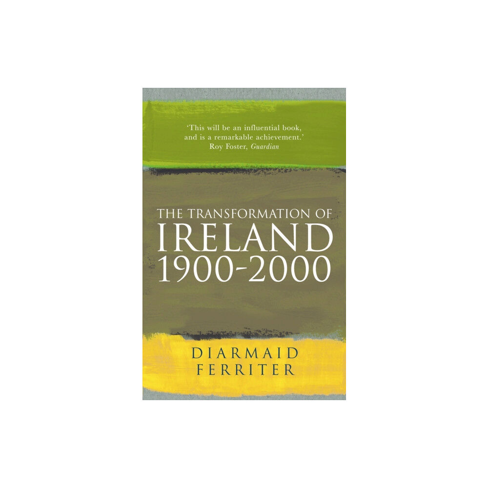 Profile Books Ltd The Transformation Of Ireland 1900-2000 (häftad, eng)