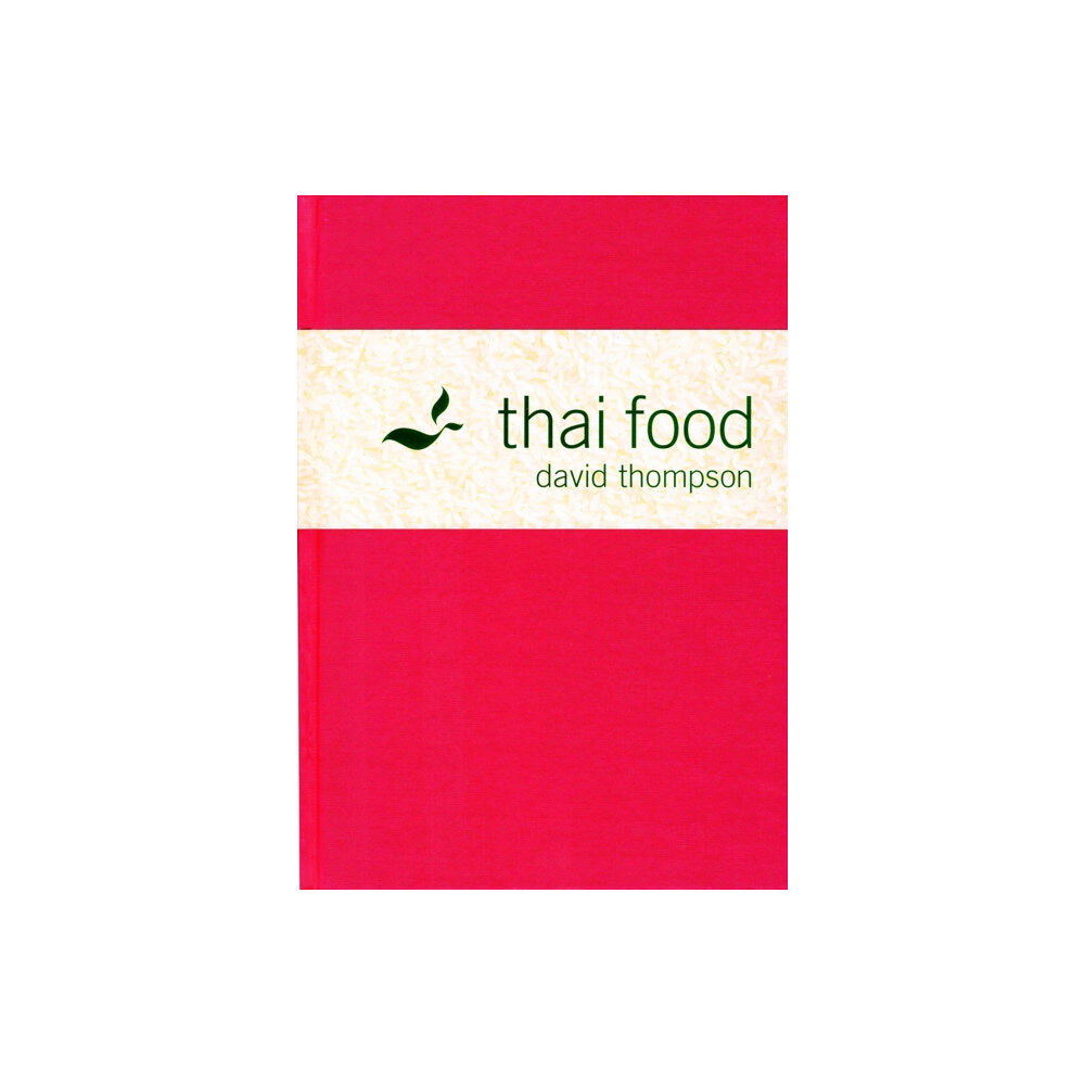HarperCollins Publishers Thai Food (inbunden, eng)