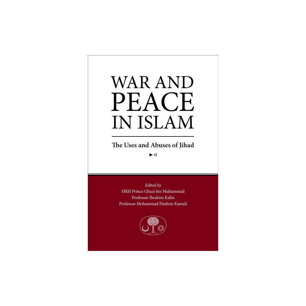 The Islamic Texts Society War and Peace in Islam (häftad, eng)