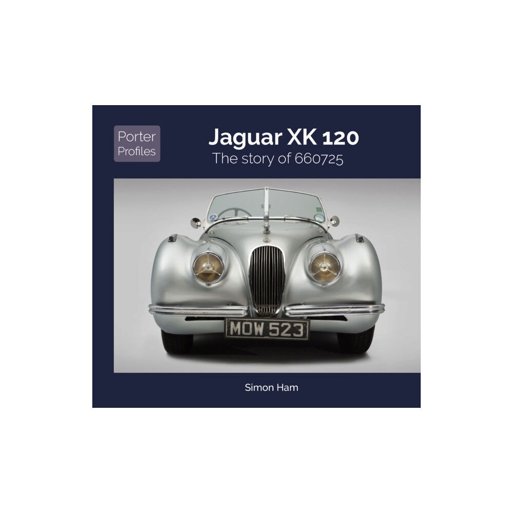 Porter Press International Jaguar XK120 (inbunden, eng)