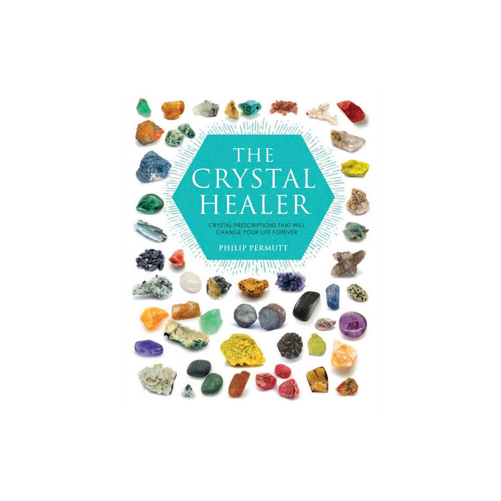 Ryland, Peters & Small Ltd The Crystal Healer (häftad, eng)