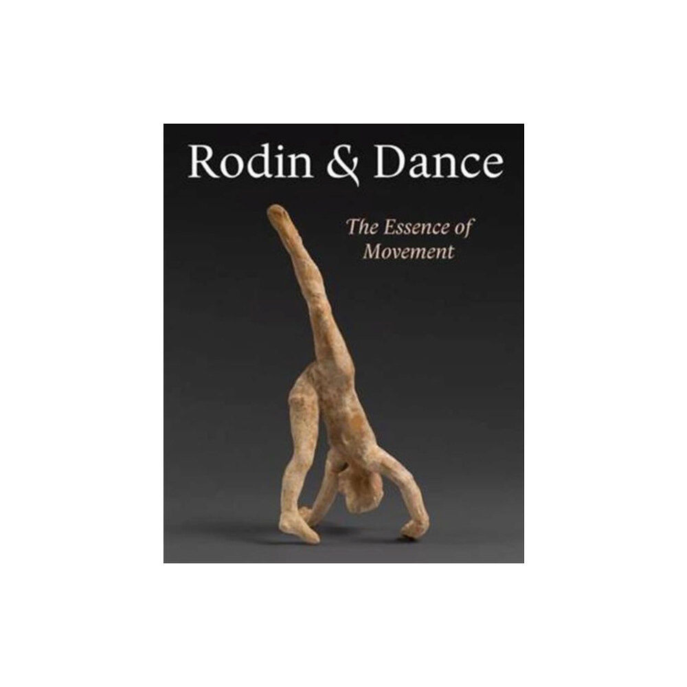 Paul Holberton Publishing Ltd Rodin and Dance (häftad, eng)