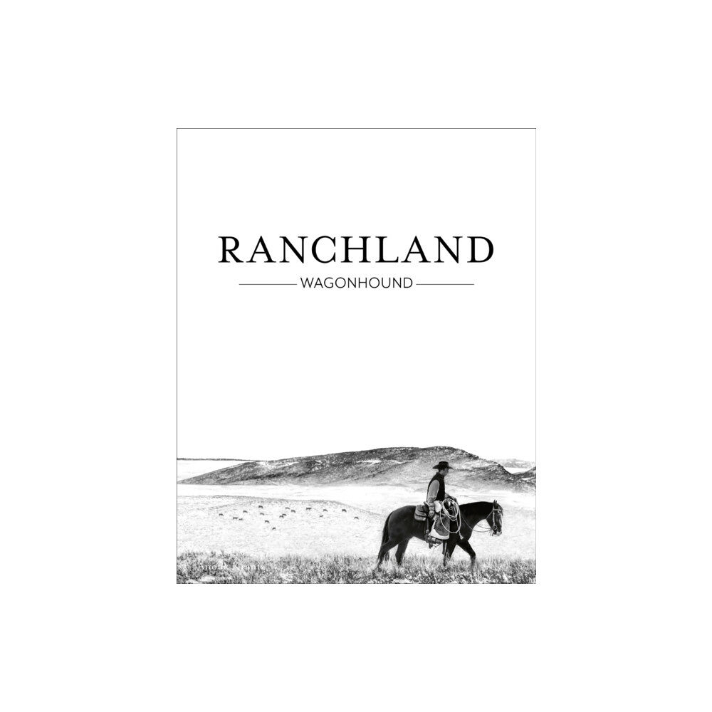 Images Publishing Group Pty Ltd Ranchland (inbunden, eng)