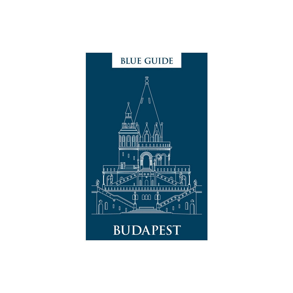 Blue Guides Blue Guide Budapest (häftad, eng)