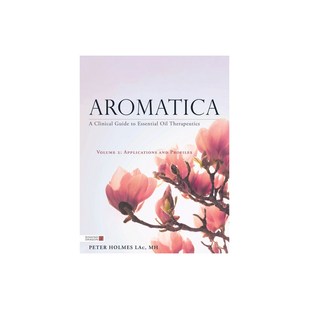 Jessica kingsley publishers Aromatica Volume 2 (inbunden, eng)