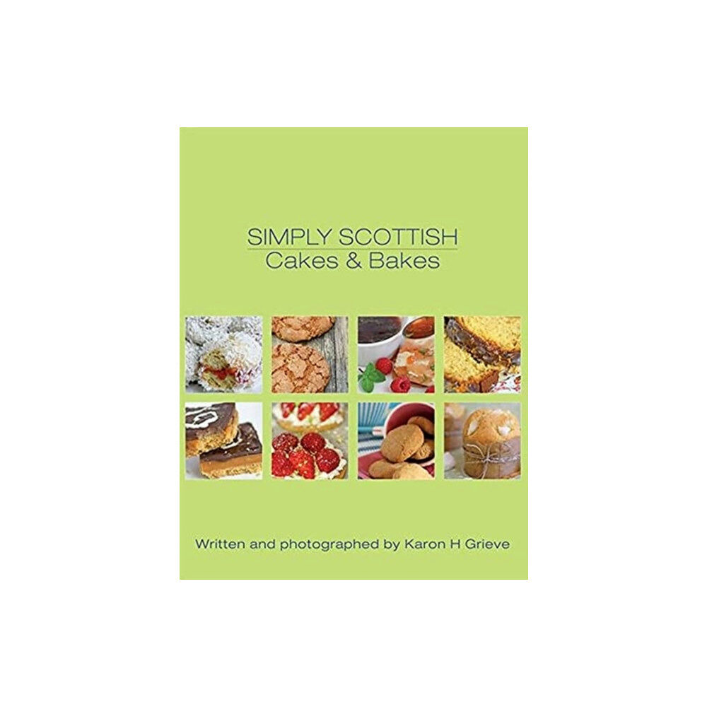 Forth Books Simply Scottish Cakes and Bakes (häftad, eng)