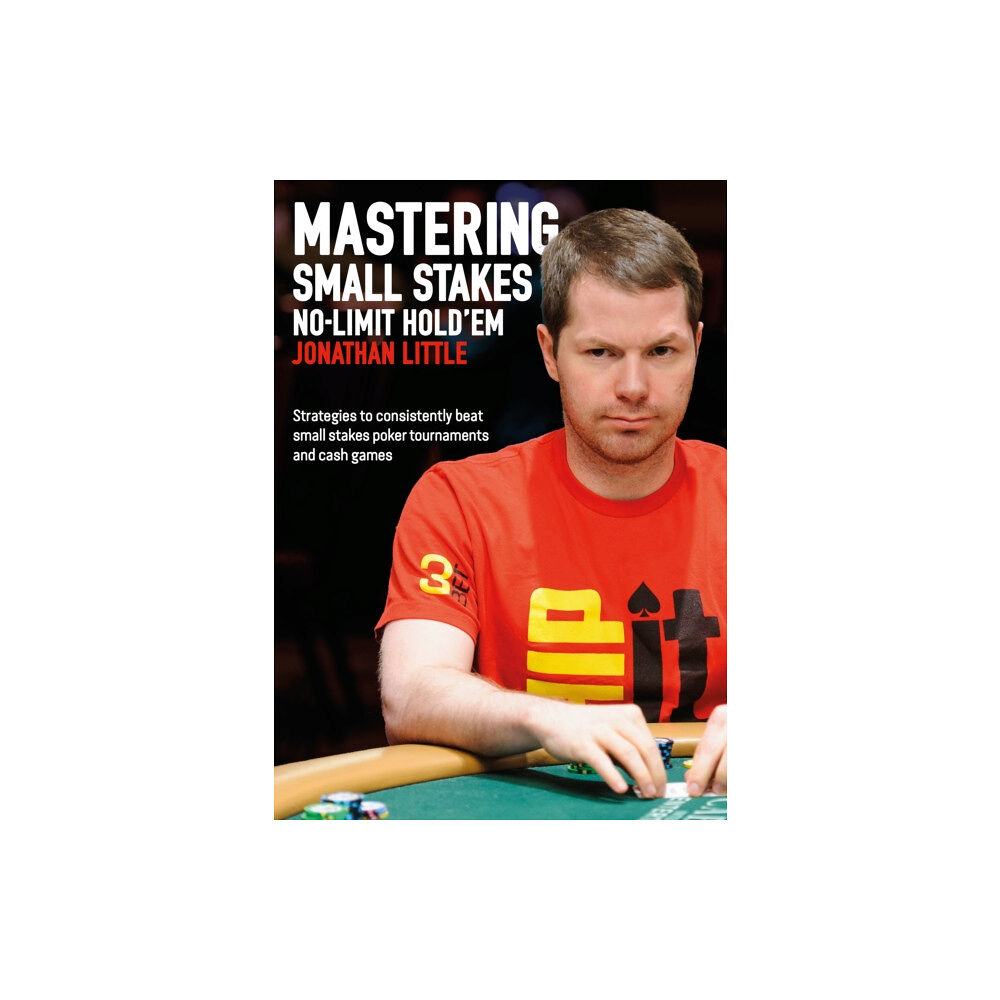 D&B Publishing Mastering Small Stakes No-Limit Hold'em (häftad, eng)