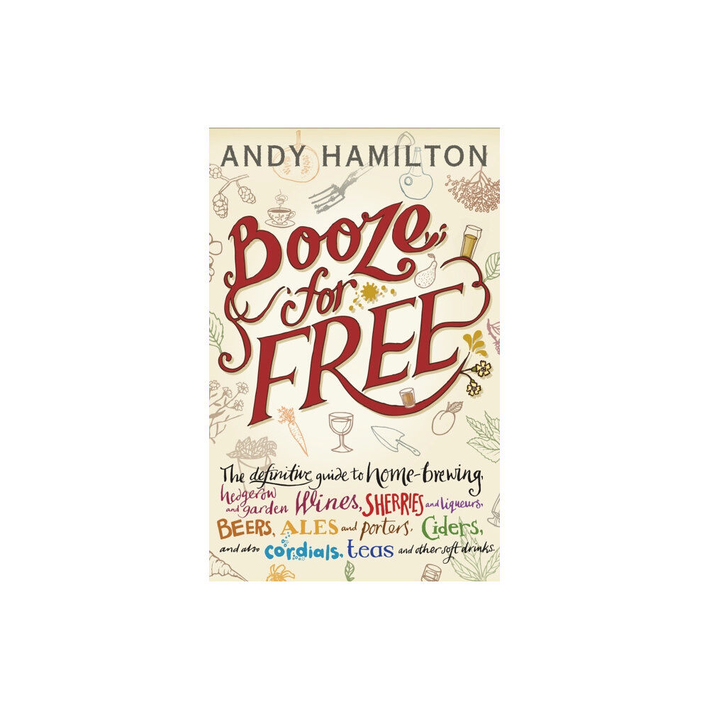 Transworld publishers ltd Booze for Free (inbunden, eng)