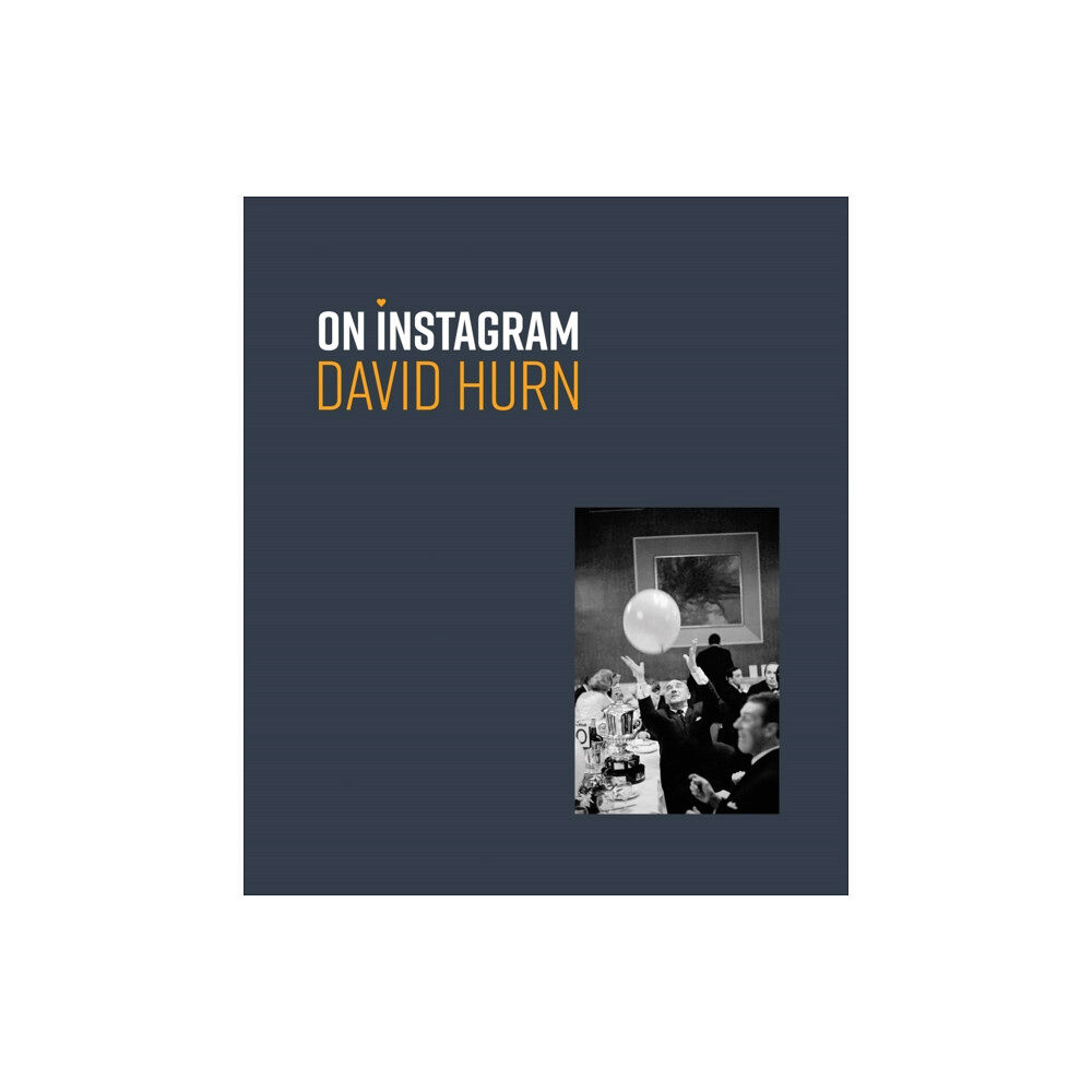 Reel Art Press David Hurn: On Instagram (inbunden, eng)