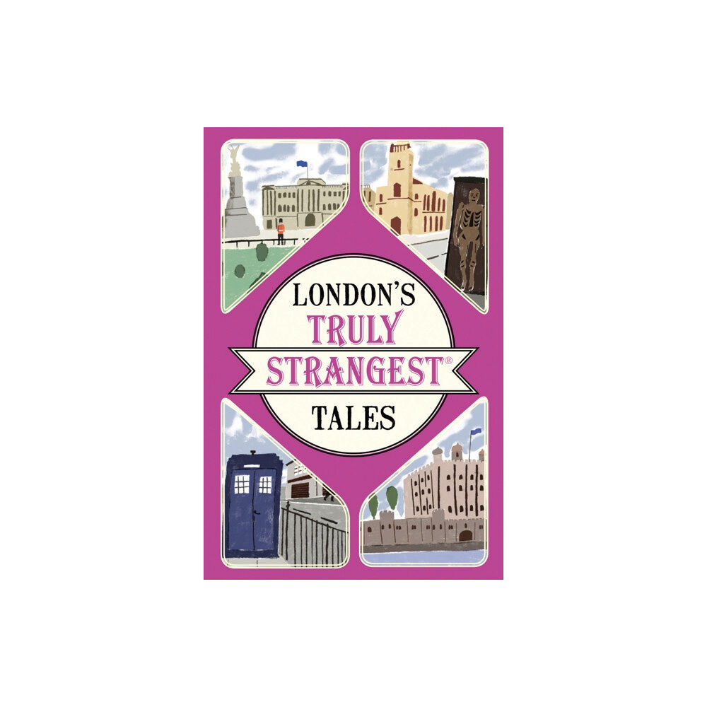 HarperCollins Publishers London's Truly Strangest Tales (häftad, eng)
