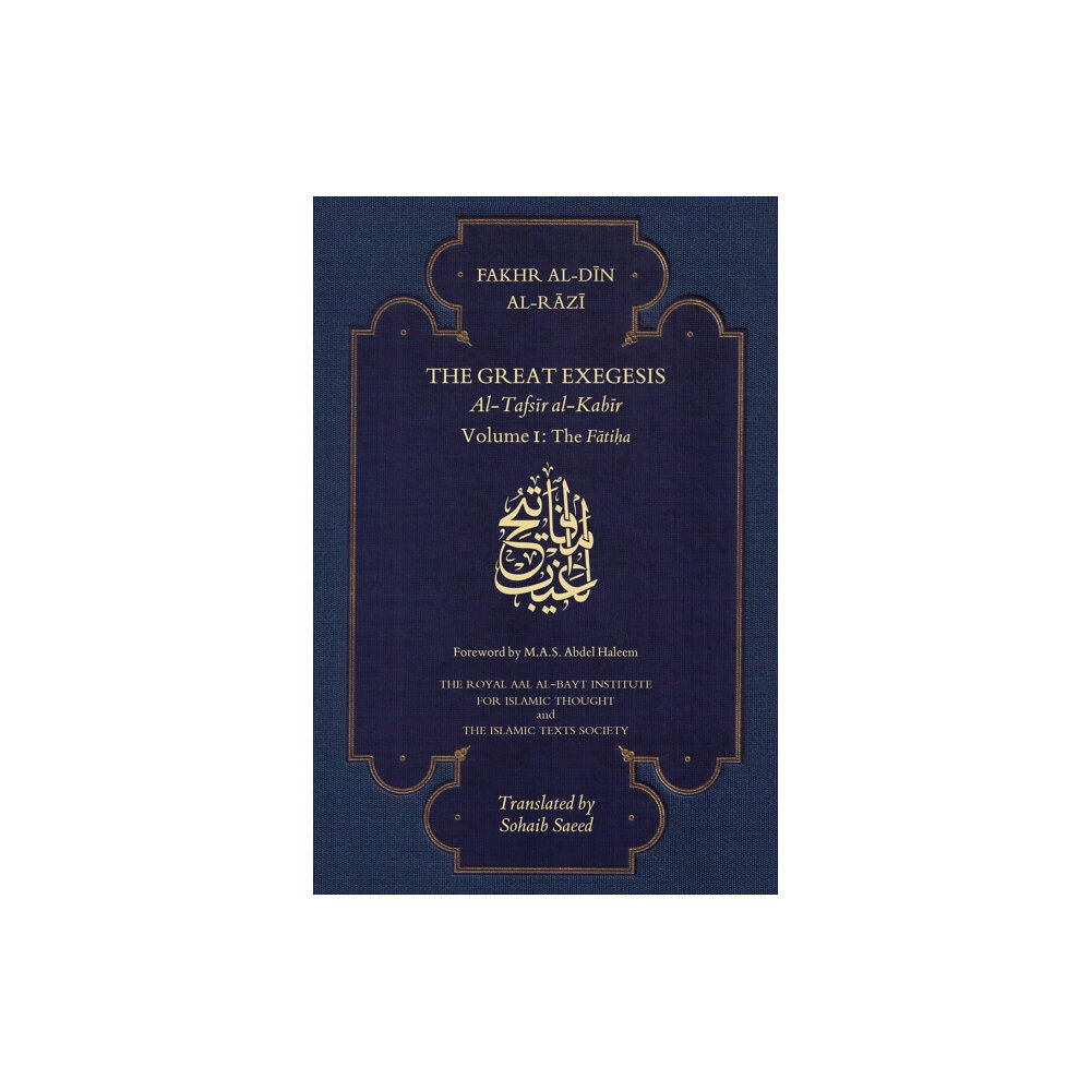 The Islamic Texts Society The Great Exegesis (häftad, eng)