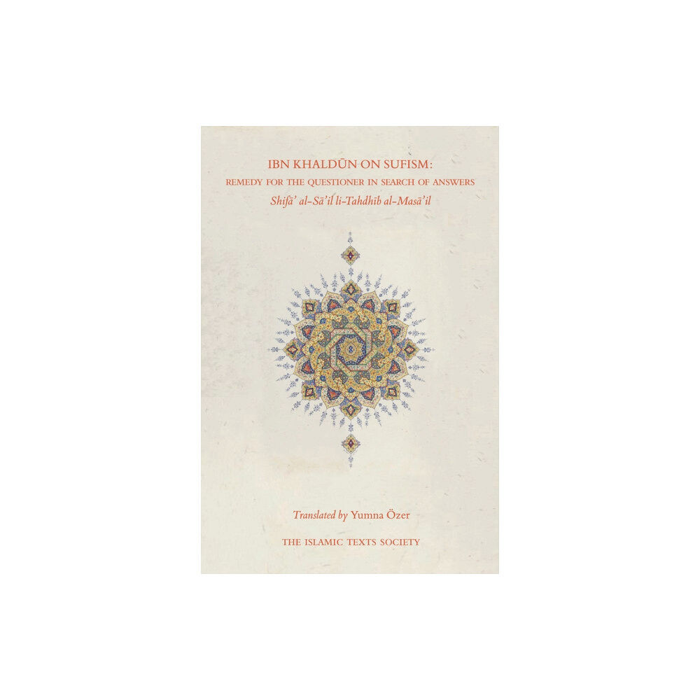 The Islamic Texts Society Ibn Khaldun on Sufism (häftad, eng)