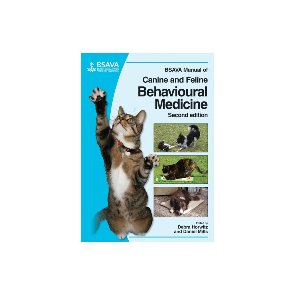 British Small Animal Veterinary Association BSAVA Manual of Canine and Feline Behavioural Medicine (häftad, eng)