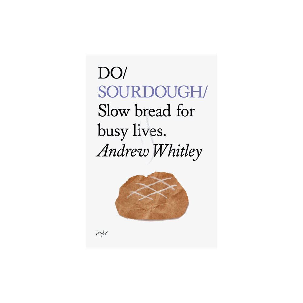 The Do Book Co Do Sourdough (häftad, eng)