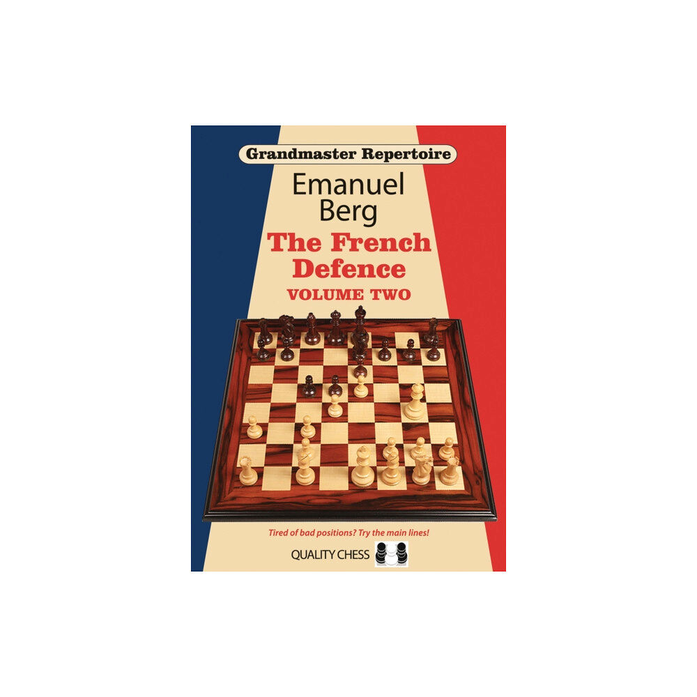 Quality Chess UK LLP Grandmaster Repertoire 15 - The French Defence Volume Two (häftad, eng)