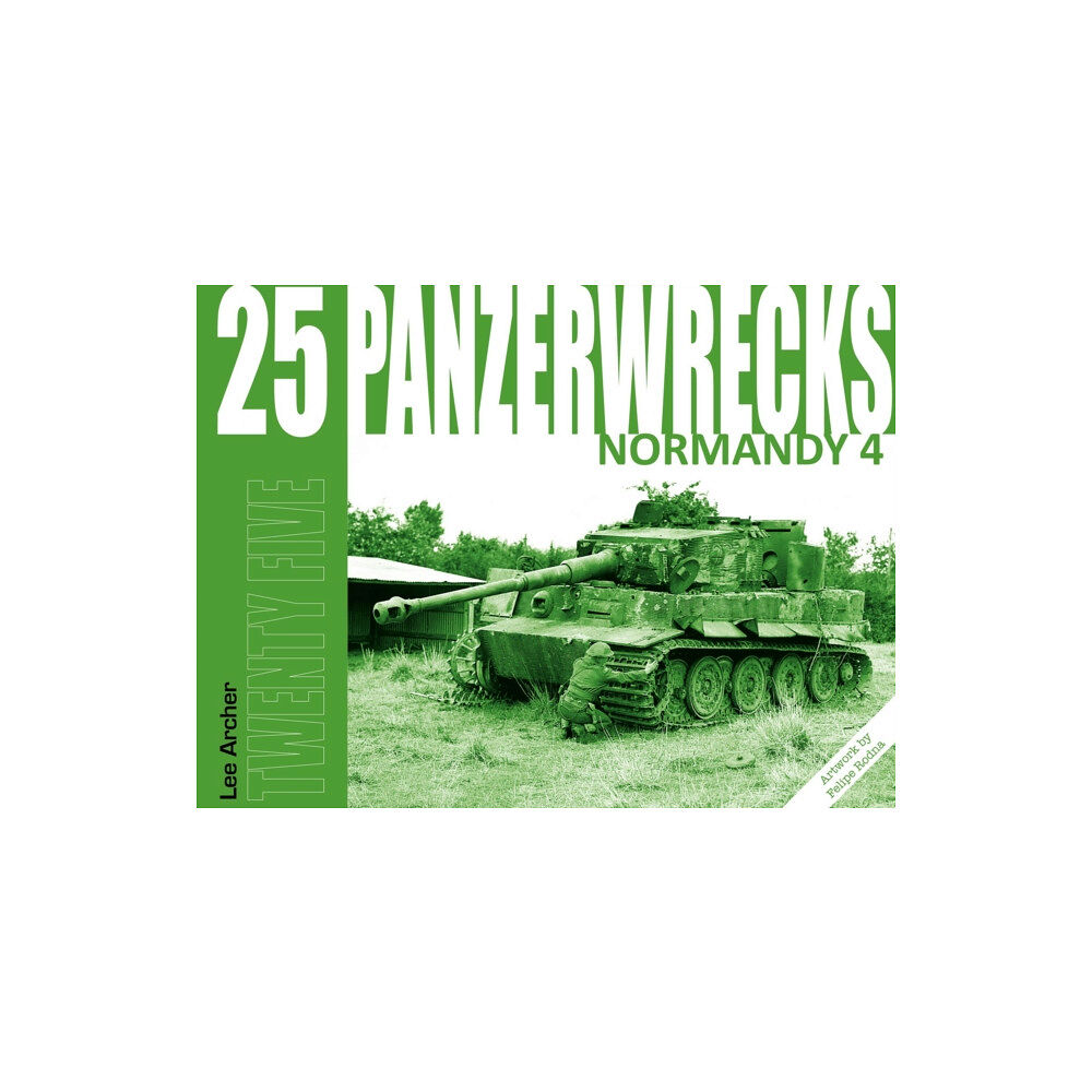 Panzerwrecks Limited Panzerwrecks 25: Normandy 4 (häftad, eng)