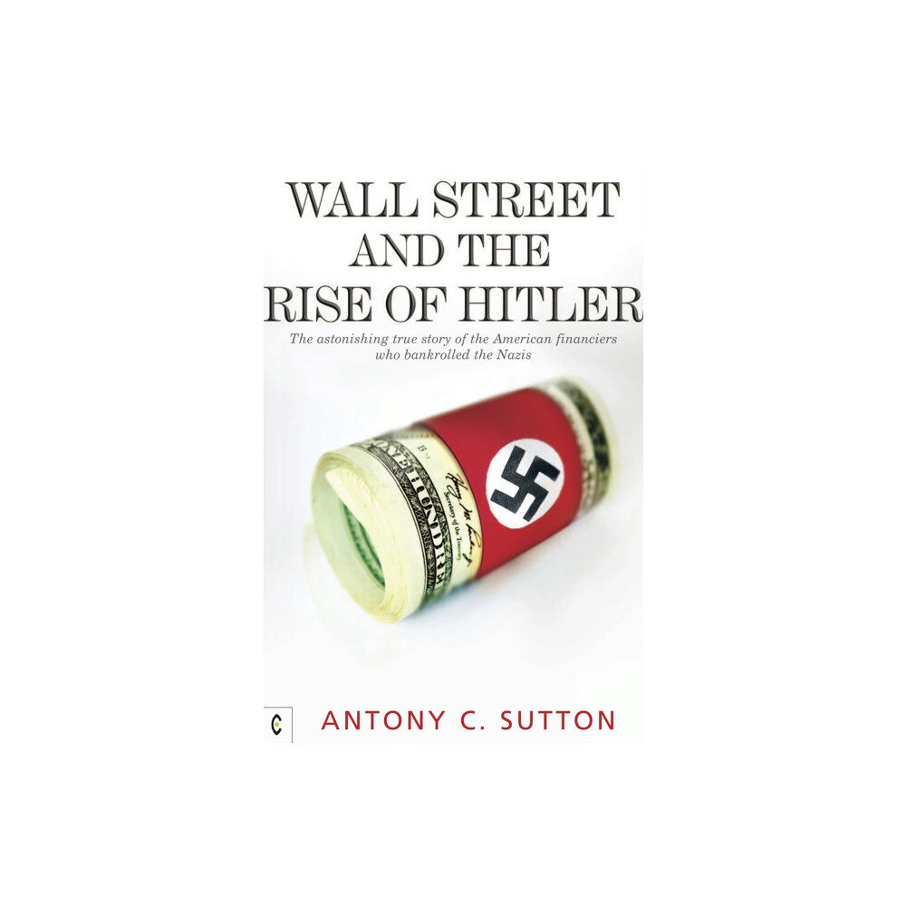 Clairview Books Wall Street and the Rise of Hitler (häftad, eng)