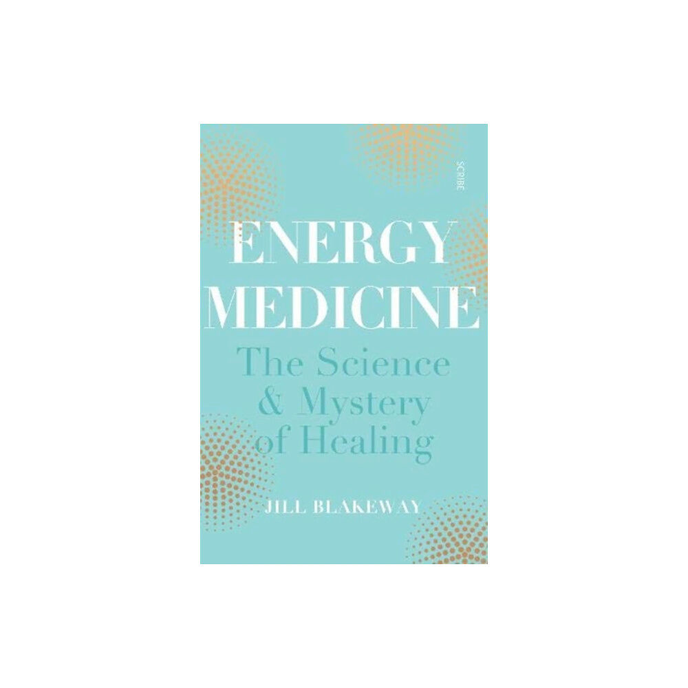 Scribe Publications Energy Medicine (häftad, eng)