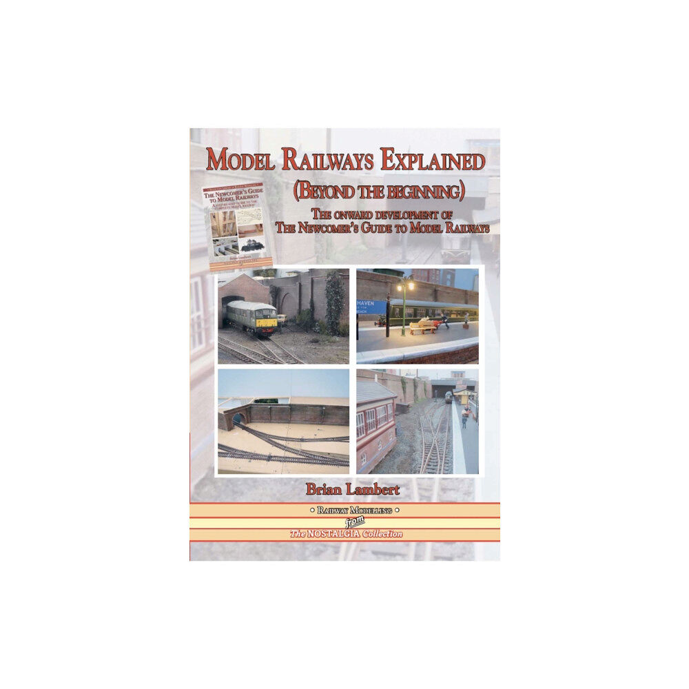 Mortons Media Group MODEL RAILWAYS EXPLAINED (Beyond the beginning) (häftad, eng)