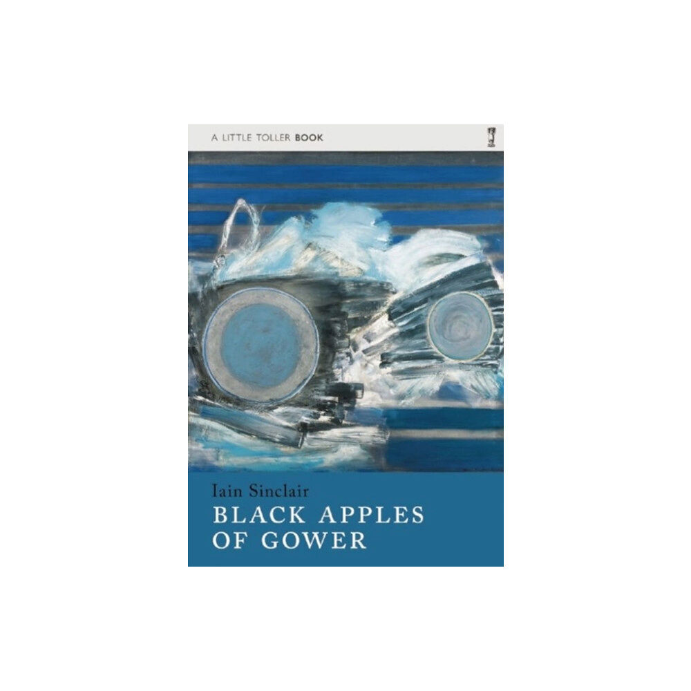 Little Toller Books Black Apples of Gower (häftad, eng)